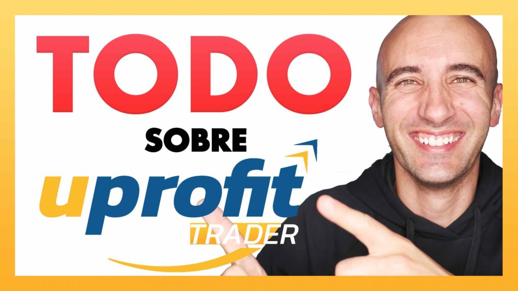 Todo sobre UPROFIT