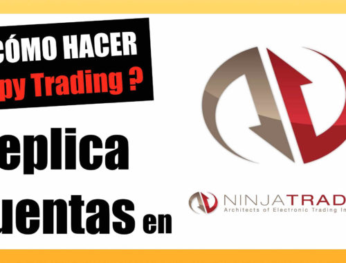 Como replicar cuentas en Ninja Trader